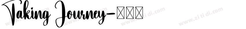 Taking Journey字体转换